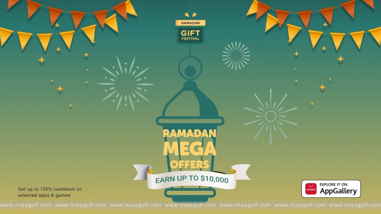 Ramadan 2021: Huawei Mobile Services rolls out exciting rewards